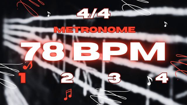 78 BPM - 4/4 Metronome смотреть онлайн