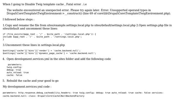 Drupal: When I going to Disable Twig template cache , Fatal error смотреть онлайн