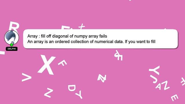 Array : fill off diagonal of numpy array fails смотреть онлайн