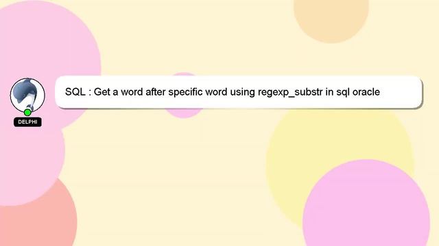 SQL : Get a word after specific word using regexp_substr in sql oracle смотреть онлайн
