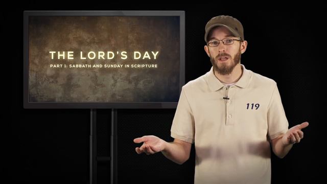 The Lord’s Day Part 1: Sabbath and Sunday in Scripture - 119 Ministries смотреть онлайн