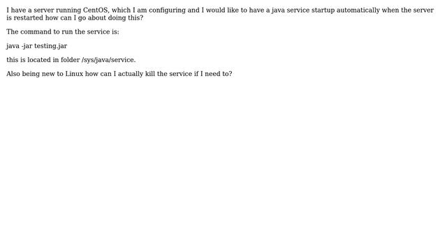 How to start java service automatically when Centos server starts up? смотреть онлайн