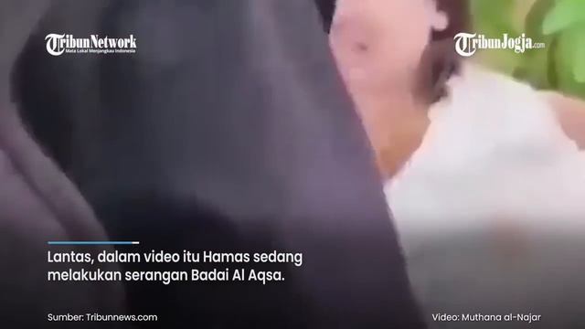 AKSI HEROIK TENTARA HAMAS LINDUNGI WANITA DAN BAYI ISRAEL смотреть онлайн