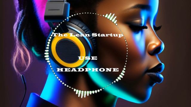 "The Lean Startup" by Eric Ries: A Comprehensive Audio Book Summary and Review #entrepreneurship смотреть онлайн