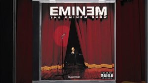 Superman - Eminem ft. Dina Rae (2002) audio hq