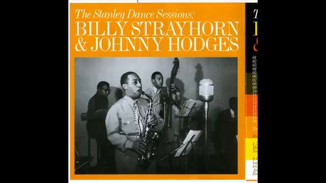 Billy Strayhorn, Johnny Hodges The Stanley Dance Sessions смотреть онлайн