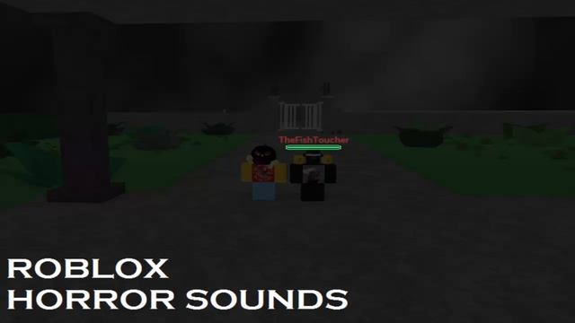 Classic Roblox Horror Sounds смотреть онлайн