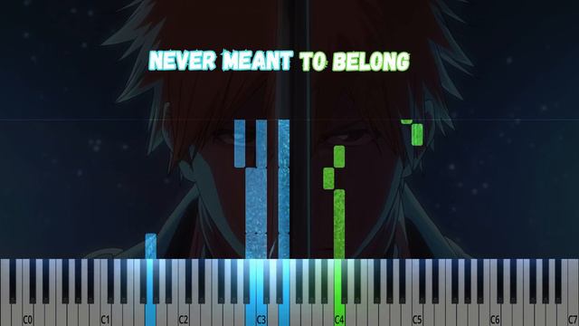 Bleach OST | Never Meant To Belong  Piano Tutorial #pianotutorial