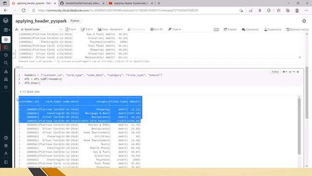Applying headers dynamically to a Dataframe in PySpark | Without hardcoding schema смотреть онлайн