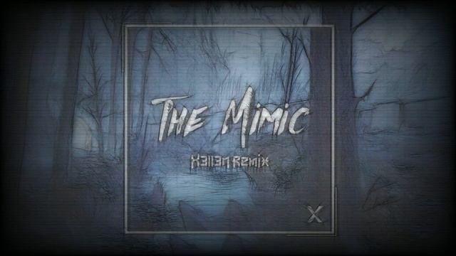 Roblox - The Mimic (X3ll3n Remix) смотреть онлайн