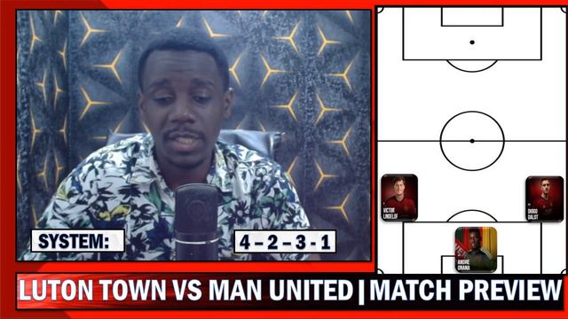 Hojlund & Mainoo To Start !!!! Luton Town Vs Manchester United | Match Preview !!! смотреть онлайн