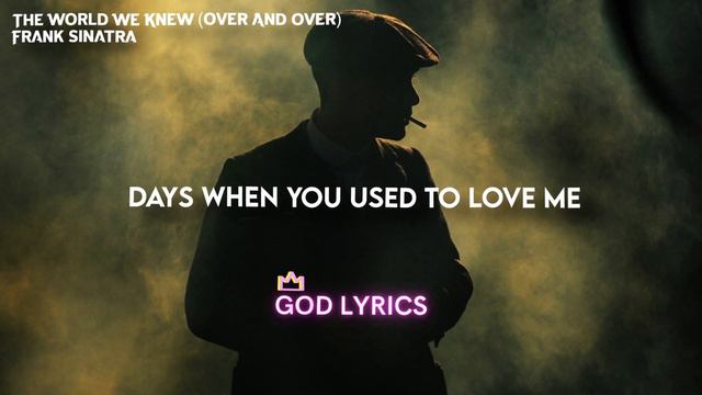 Frank Sinatra - over and over i keep going over the world we knew (Lyrics) смотреть онлайн