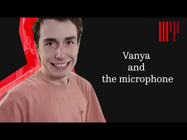 Ваня и микрофон. Выпуск 4 – Образование и работа / Vanya and the Microphone. Episode 4 смотреть онлайн