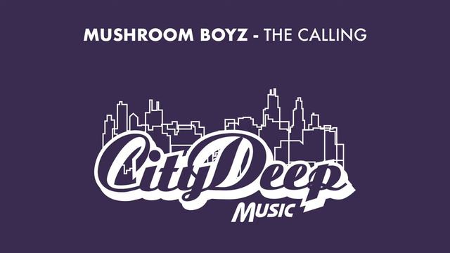 Mushroom Boyz - The Calling смотреть онлайн