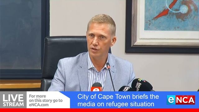 City of Cape Town briefs the media on refugee situation смотреть онлайн