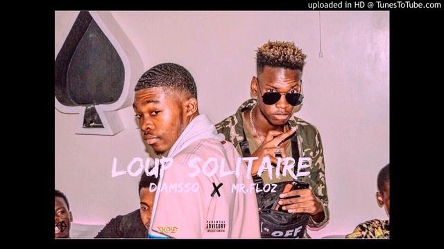 Floz - Loup Solitaire feat Diamsso смотреть онлайн