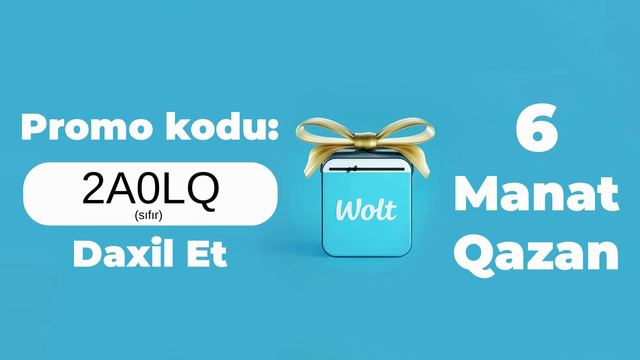 Wolt 6 manat promo kod, 6 azn hediyye qazan + pulsuz catdirilma смотреть онлайн