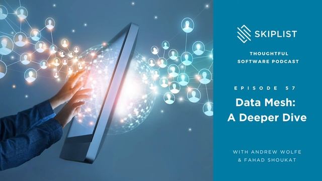 Data Mesh: A Deeper Dive смотреть онлайн