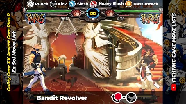 EX SOL MOVE LIST - Guilty Gear XX Accent Core Plus R (GGXXACPR) смотреть онлайн