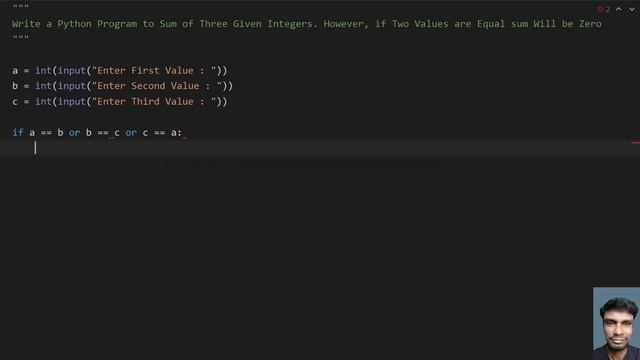 Write a Python Program to Sum of Three Given Integers. However, if Two Values are Equal sum Will be смотреть онлайн