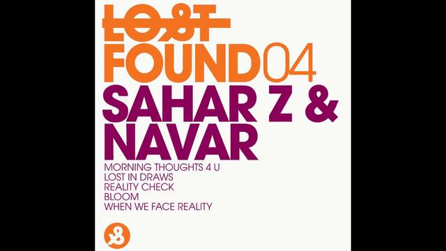 Sahar Z & Navar - Morning Thoughts 4 U смотреть онлайн