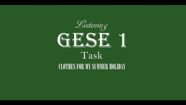 GESE 1 Trinity Listening A1 - Clothes - Clothes For My Summer Holiday