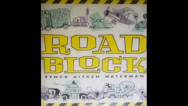 STOCK AITKEN WATERMAN - ROADBLOCK (RARE GROOVE VERSION) - SIDE A - 1987 смотреть онлайн