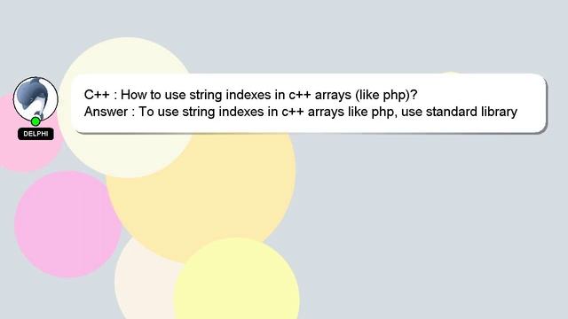 C++ : How to use string indexes in c++ arrays (like php)? смотреть онлайн