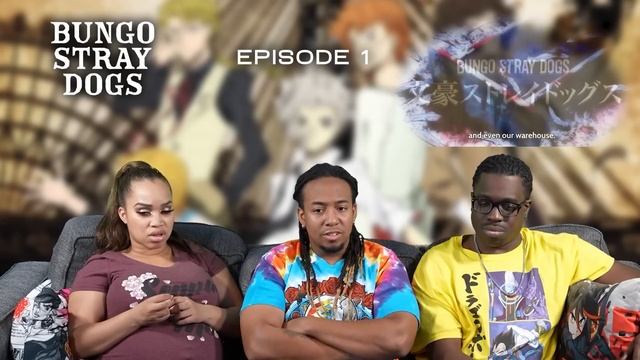 Fortune Is Unpredictable and Mutable | Bungo Stray Dogs Ep 1 Reaction смотреть онлайн