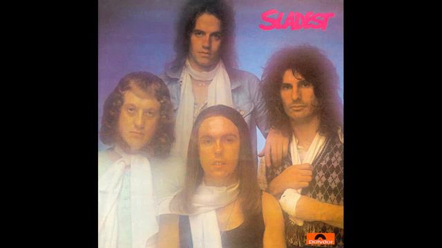 Slade ~ Sladest ~ 1973 ~ Full Album смотреть онлайн