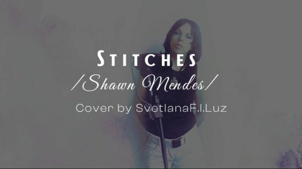 Stitches /кавер/