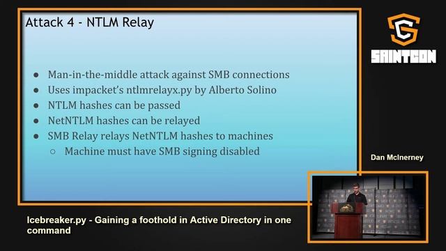 SAINTCON 2018 - Dan McInerney - Icebreaker.py Gaining a foothold in Active Directory in one command смотреть онлайн
