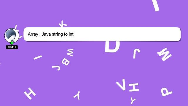 Array : Java string to Int смотреть онлайн