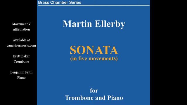 Ellerby Trombone Sonata Mvt V смотреть онлайн