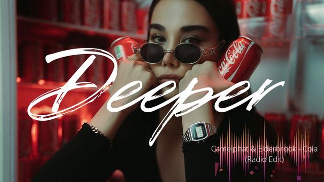 Camelphat & Elderbrook - Cola (Radio Edit) смотреть онлайн