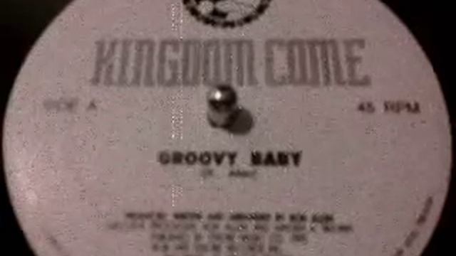 Kingoom Come-Groovy Baby смотреть онлайн