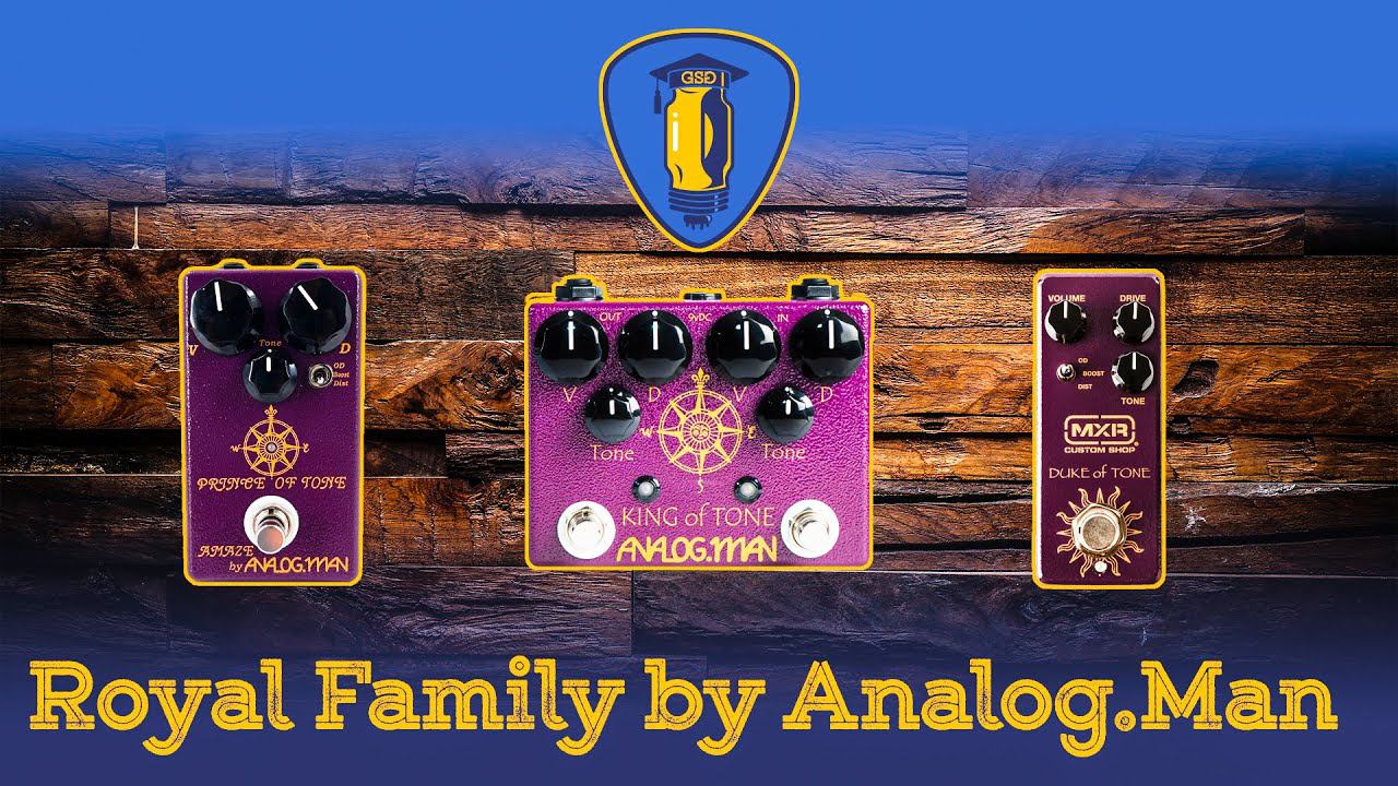 Обзор королевской семьи от Analog.Man | King of Tone | Prince of Tone | Duke of Tone смотреть онлайн