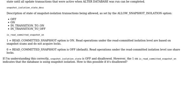 How do these snapshot isolation level configurations interact on a SQL Server 2005 instance? смотреть онлайн
