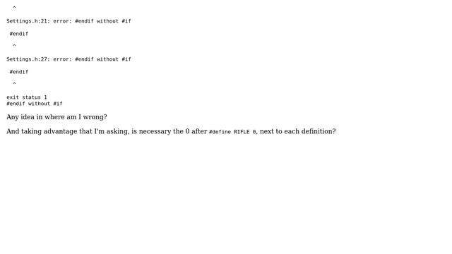 Arduino: #endif Without #if (2 Solutions!!)