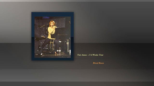 Tori Amos -  Blood Roses (live From 5 ½ Weeks Tour) [Remastered Audio]
