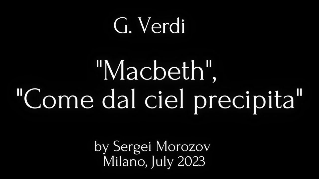 ✅ G.Verdi, "Macbeth", aria di Banco "Come dal Ciel precipita..." | Basso Sergei Morozov смотреть онлайн