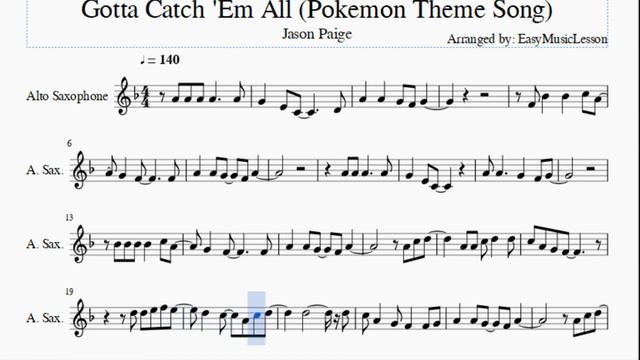 Alto Sax Sheet Music: How to play Gotta Catch 'Em All (Pokemon Theme Song) by Jason Paige смотреть онлайн
