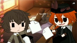 Вы будите читать фанфики!|BSD|[Дазай×Чуя]|by:•BløøD Vika•|Gacha club|