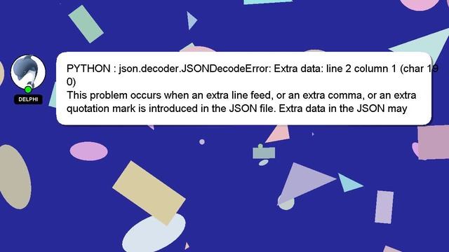 PYTHON : json.decoder.JSONDecodeError: Extra data: line 2 column 1 (char 190) смотреть онлайн