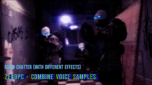 Half Life 2/Alyx Combine Soldier Voice Over Samples - ZeroPC смотреть онлайн