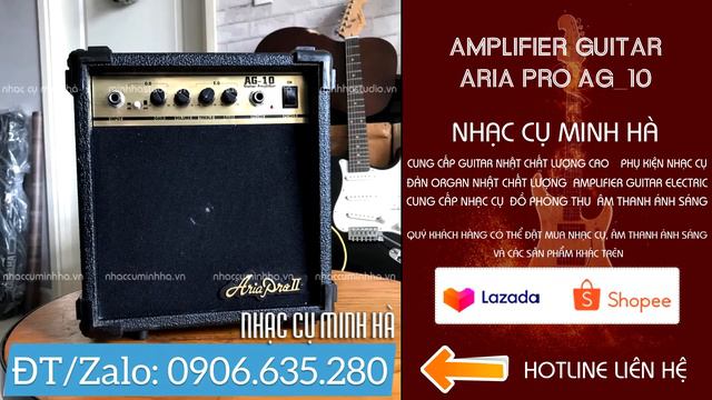 Guitar Amplifier Aria Pro II AG-10 | Ampli Guitar | NHẠC CỤ MINH HÀ смотреть онлайн