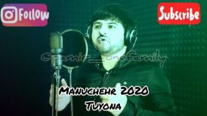 Манучехр Хайруллоев – Туёна 2020 || Manuchehr Khayrulloev – Tuyona 2020