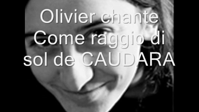 2010-10-24 Olivier chante Caudara.wmv смотреть онлайн