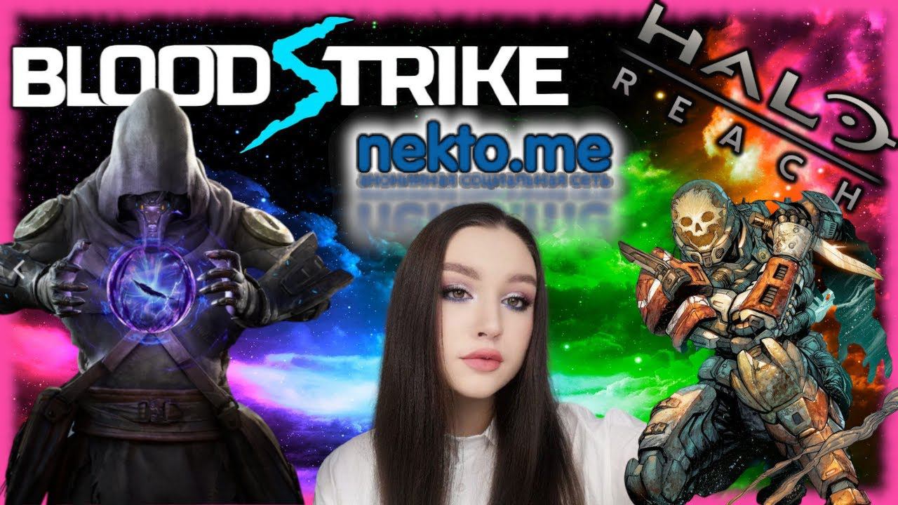 Проблемы с русификатором Halo: Reach, катки в Blood Strike, повстречал развратную альтушку в Nektome