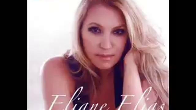 Eliane Elias - Estate (Summer)